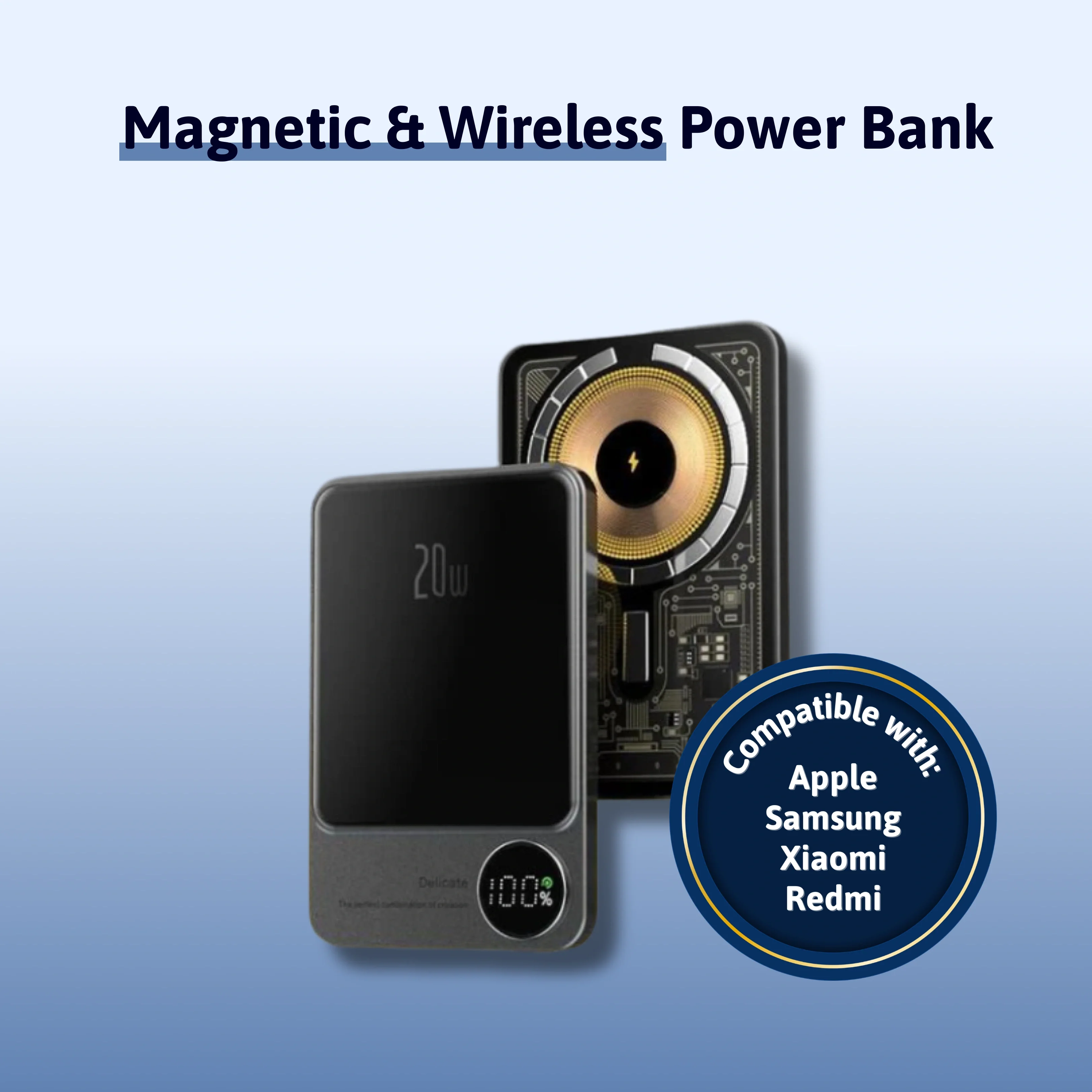 Magnetic & Wireless Power Bank